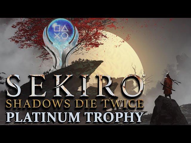 Getting the Very Easy Sekiro: Shadows Die Twice Platinum Trophy