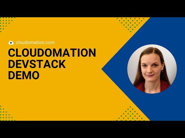 Cloudomation DevStack Demo