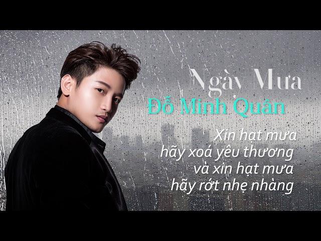 Ngày Mưa  Đỗ Minh Quân  [Official Lyric MV]