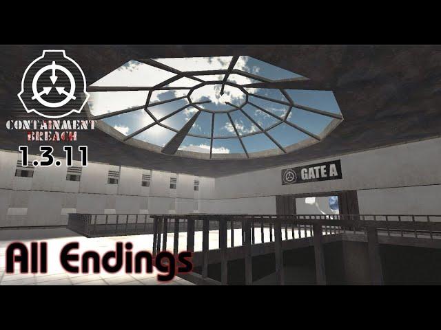 SCP: Containment Breach | All Endings | 1.3.11