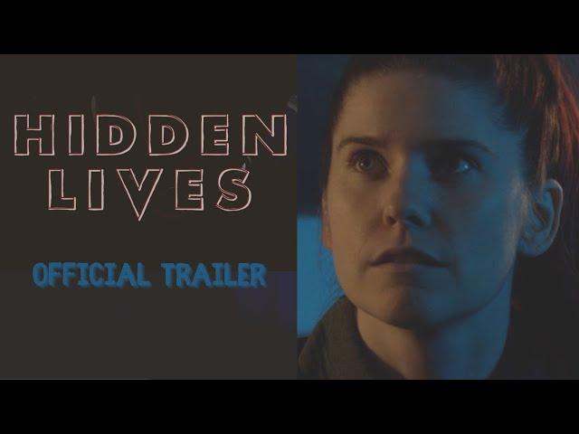 Hidden Lives | Official Trailer