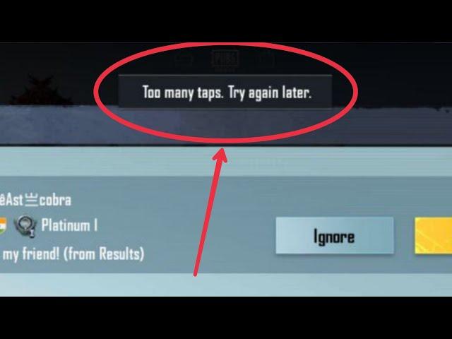 How To Fix To many taps. Try again later Problem Solve in  BATTLEGROUNDS MOBILE INDIA