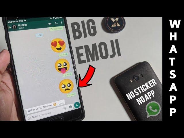 How To Send Big Emoji on Whatsapp || Without Emoji/Sticker App || #Tech4X