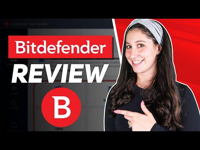 Bitdefender Review 2024 — Is It a Best Antivirus?