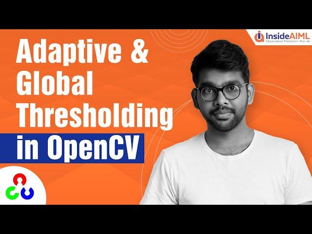 Image Thresholding in OpenCV Python | For Beginners | OpenCV Tutorial Part-6