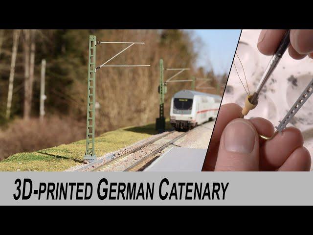 Super detailed 3D-printed Catenary for DB German State Railways