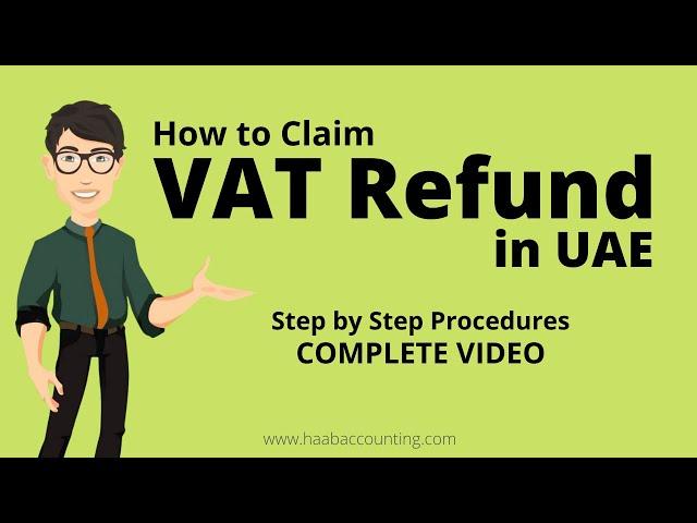 How to Claim VAT Refund in UAE | VAT Refund Form 311