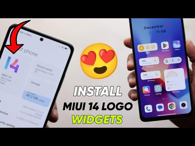 INSTALL MIUI 14 SETTING LOGO & WIDGETS ON MIUI 13 DEVICES 