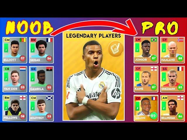 How To Make A Legendary Team In DLS 24 | From Noob To PRO! - Dream League Soccer 2024