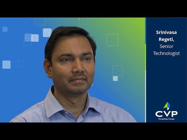 CVPro - Srinivasa Regeti, Senior Technologist