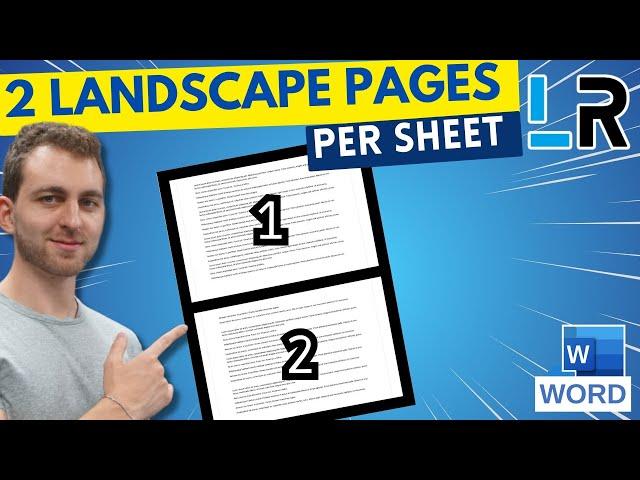 MS Word: Print 2 landscape pages per sheet  1 MINUTE