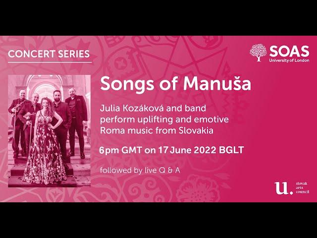 Songs of Manuša - Julia Kozáková and band