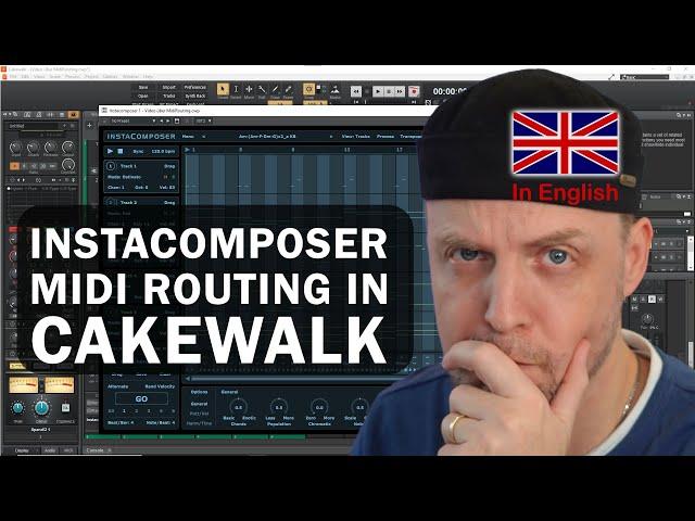 InstaComposer – MIDI Routing in Cakewalk