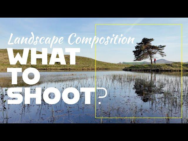 6 Compositions From 1 Location: Tips For Landscape Photography Composition