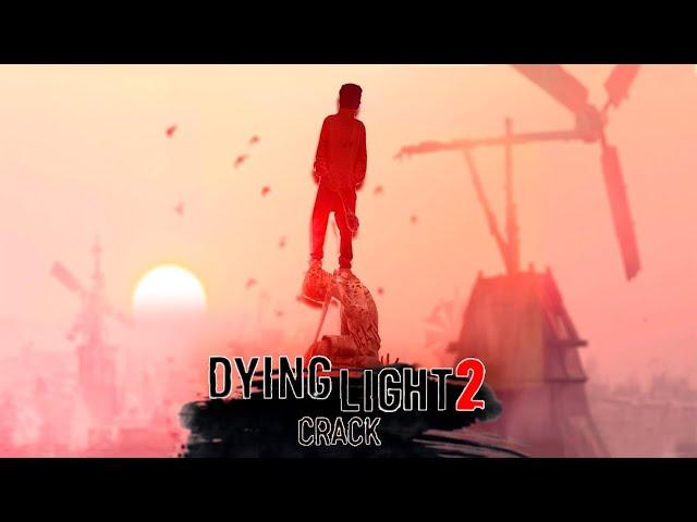 DYING LIGHT 2 CRACK | DYING LIGHT 2 DOWNLOAD | DYING LIGHT 2 CRACKED | DOWNLOAD + TUTORIAL