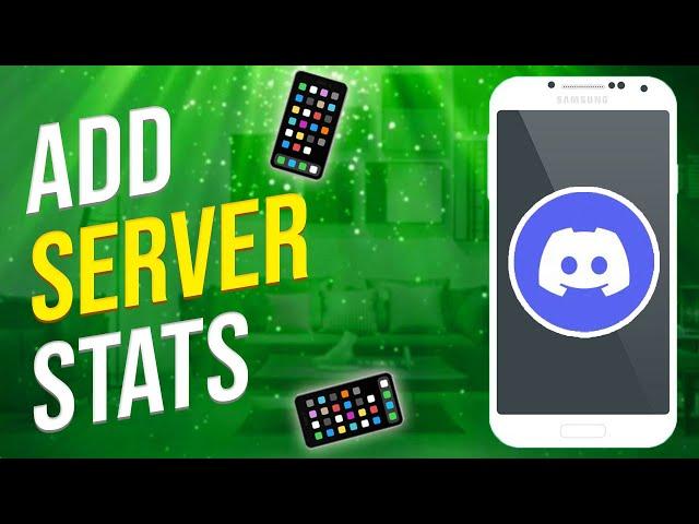 How To Add Server Stats On Discord!