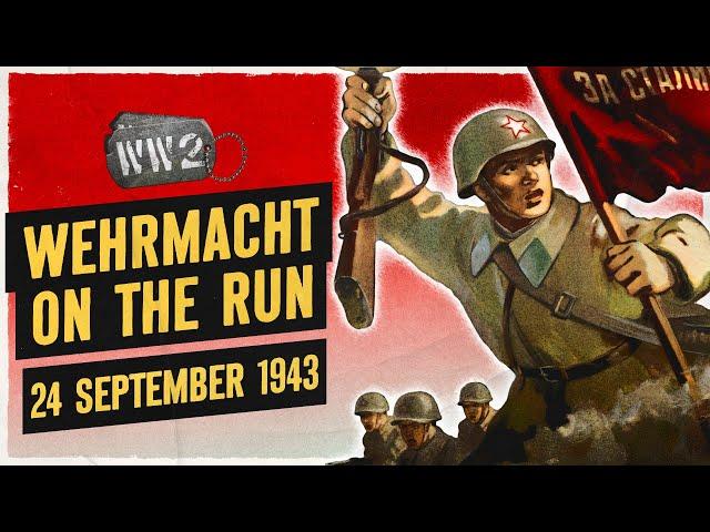 213 - Red Army Reaches the Dnieper - WW2 - September 24, 1943