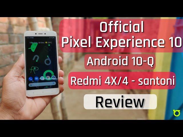 Redmi 4X/4 to Official (Android 10) Pixel Experience 10 Review | Finally redmi 4 got Official PixelQ