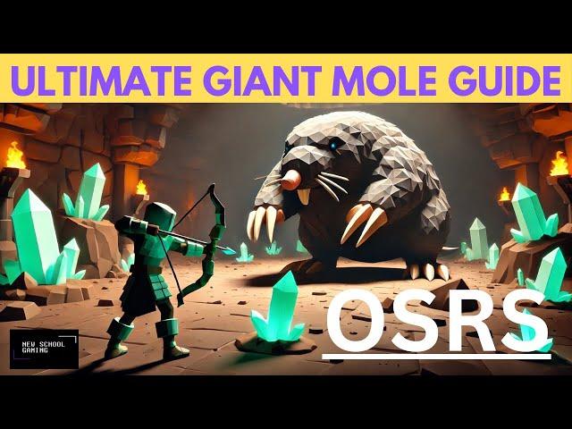 ULTIMATE GIANT MOLE GUIDE 2024