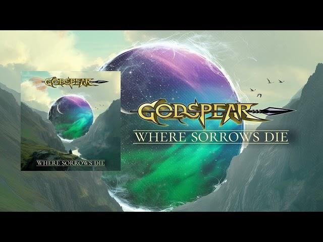 Godspear - Where Sorrows Die [Official Visualizer]