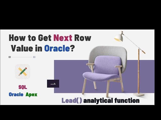 How to Get Next Row Value in Oracle?