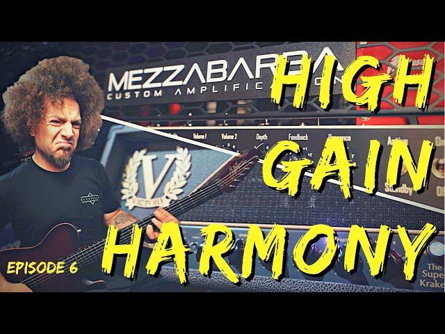 #HighGainHarmony | Mezza Barba MZero & Victory VX100