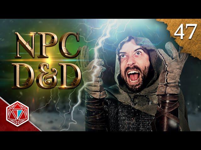 Magical Lightning Powers - NPC D&D - Episode 47