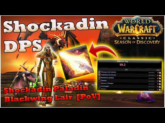 Shockadin PvE: BWL Mythic Raid (Black Trial) | Paladin Phase 5 [WoW SoD]