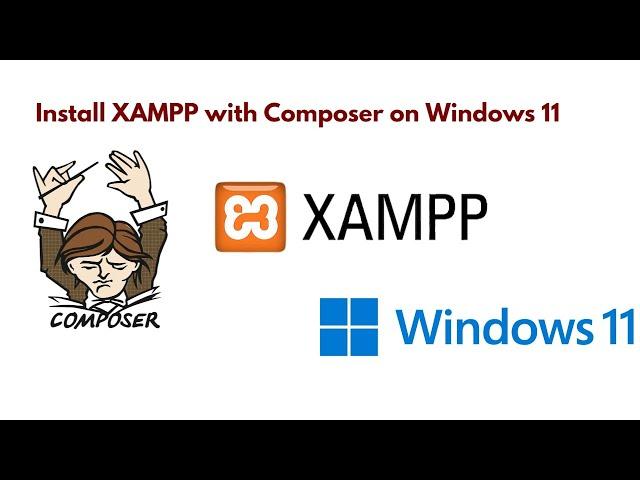 Install Composer on Windows 11 with Xampp