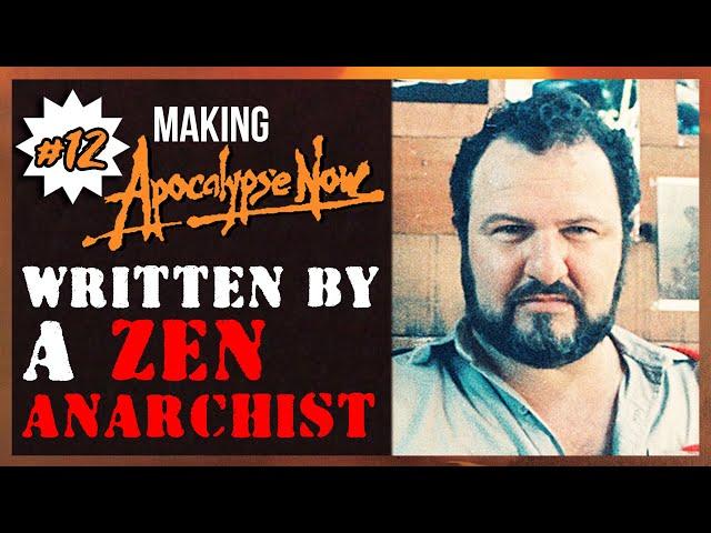 John Milius: The Story Behind Writing Apocalypse Now | Ep12 | Making Apocalypse Now