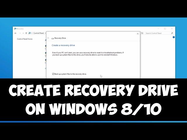 Create recovery drive on Windows 8/10