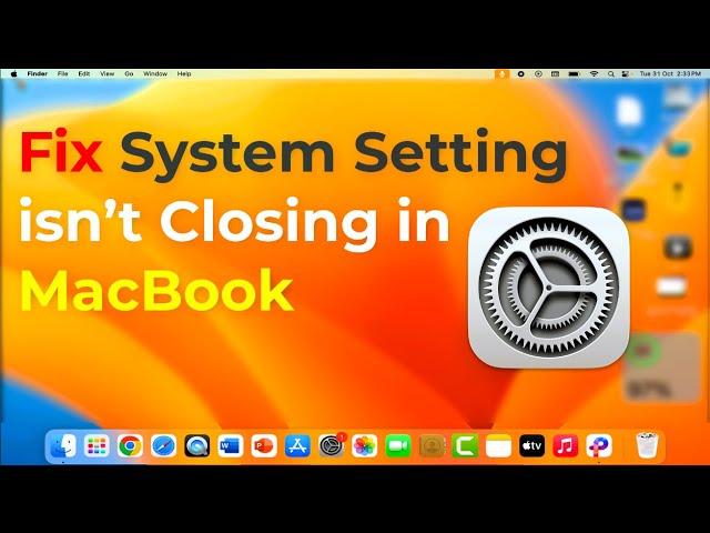 How to Forced Quit System Setting on MacBook