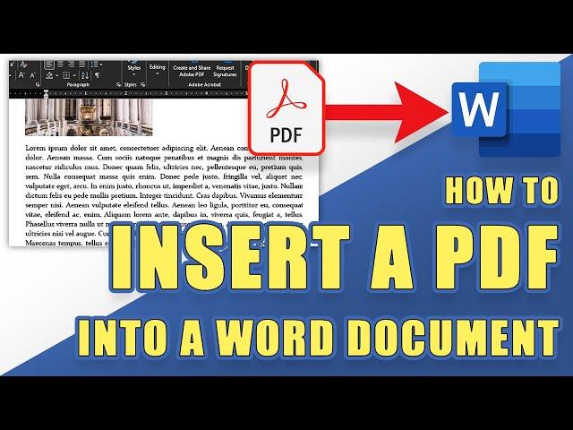 [HOW-TO] Insert a PDF Document Into a Word Document (easily!)