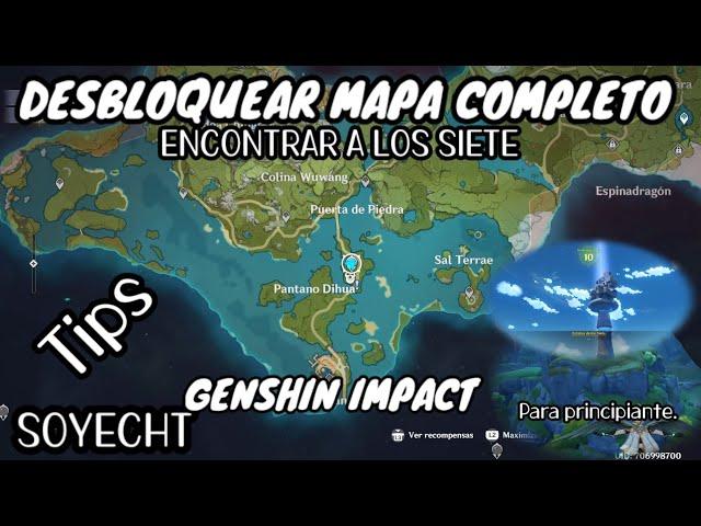 Como Desbloquear Mapa completo Genshin Impact| Los Siete estatuas