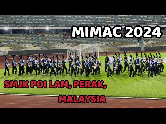 MIMAC 2024 | SMJK POI LAM PERAK - MALAYSIA | MARCHING ARTS CHAMPIONSHIPS 2024