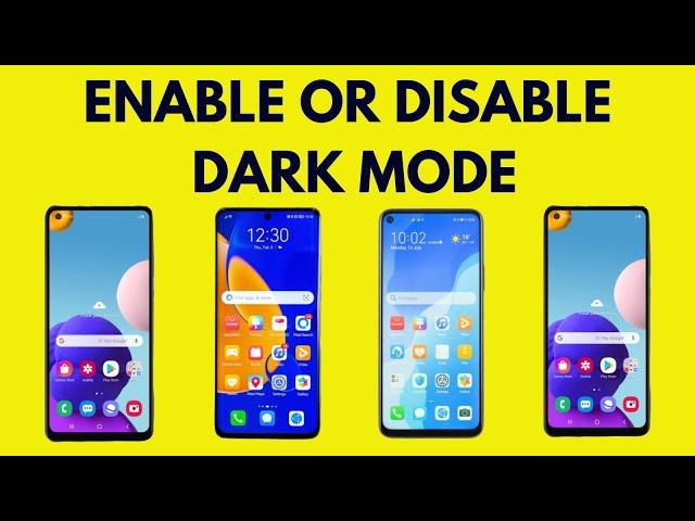 How to enable or disable dark mode on Android phones