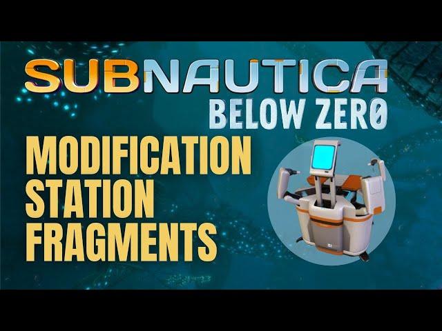 Modification station fragment locations in Subnautica: Below Zero