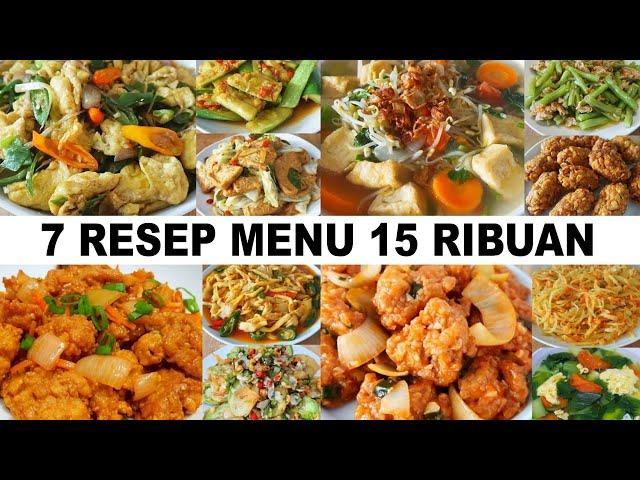 7 RESEP MASAKAN 15 RIBUAN ENAK DAN BIKIN KETAGIHAN | RESEP MASAKAN SEHARI-HARI