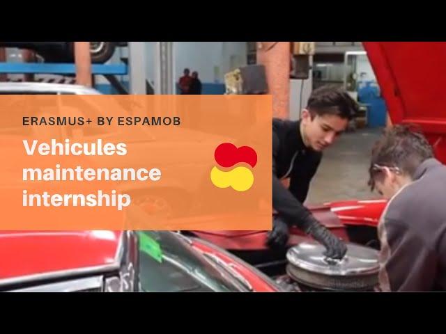 Vehicles maintenance Internship - ERASMUS+ by Espamob'