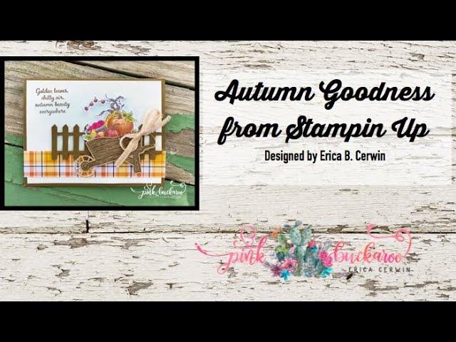 Autumn Goodness from Stampin' Up