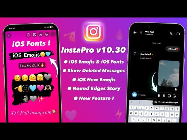  iOS Emojis + iOS Fonts + Round Edges Story | iOS Instagram For Android | InstaPro v10.30