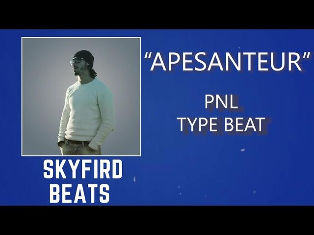 [FREE] PNL x DTF Type Beat 2021 - ''Apesanteur''   - Instru 2021 