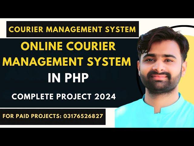 Online Courier Management System IN PHP MYSQL | Courier Information System Project in PHP 2024