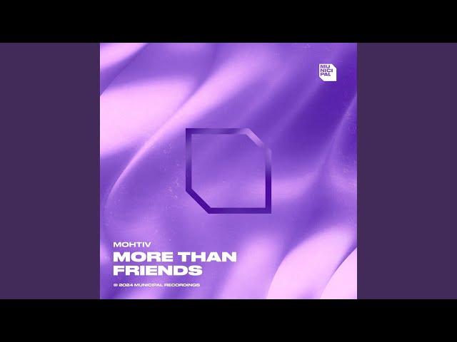 More Than Friends (Extended Mix)