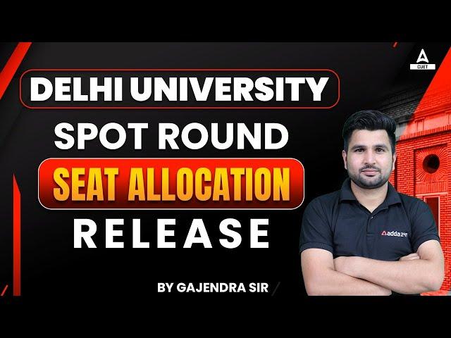 DU Spot Round 1 Merit List Released | DU Seat Allocation | Delhi University Admission Process 2022