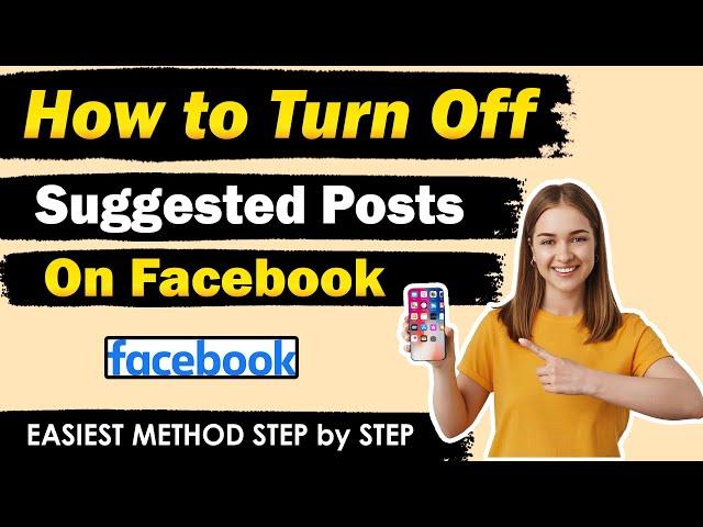 How to Turn Off Suggested for You Posts on Facebook