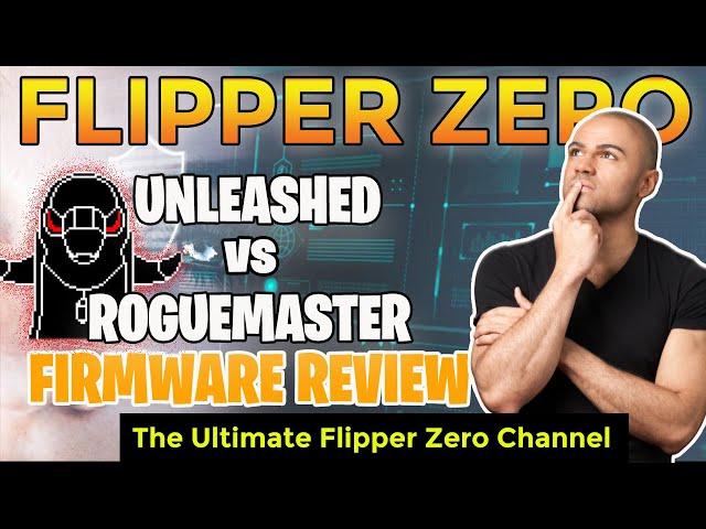 Flipper Zero Review - Unleashed and RogueMaster Firmware by @PenAce