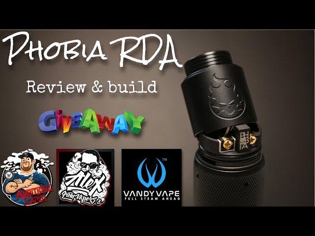 Phobia RDA by Alex From VapersMD & Vandy Vape Review/Build/Giveaway