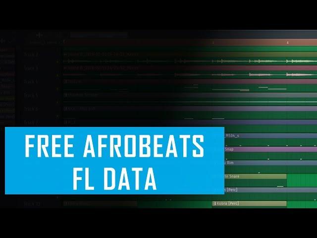 [FREE FLP]  Free AfroBeat FL 20 Data #5 | Prod By VeshBeats 