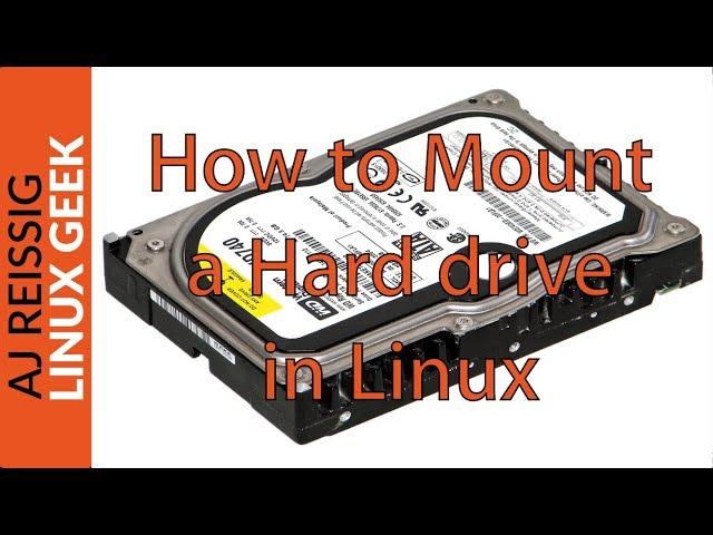 How to Mount an Additional Hard drive in Linux